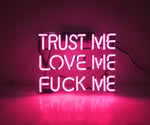 Lampe néon trust me